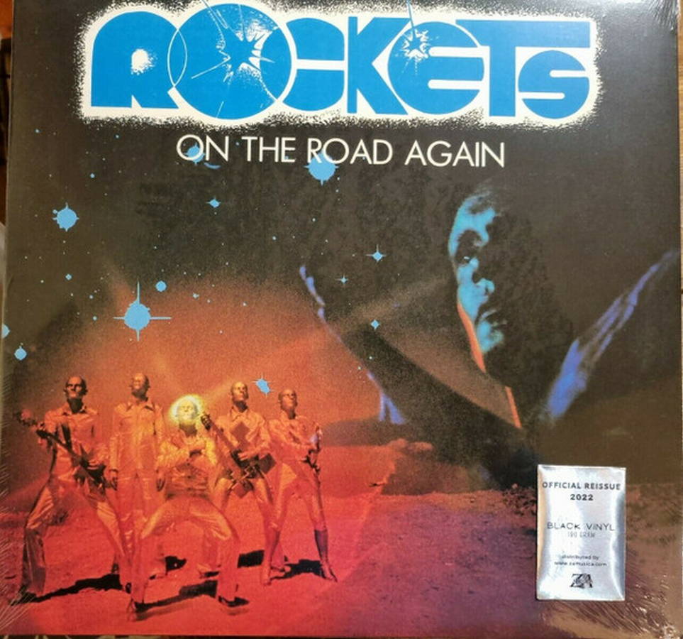 Rockets – On The Road Again